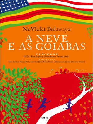 cover image of A Neve e as Goiabas